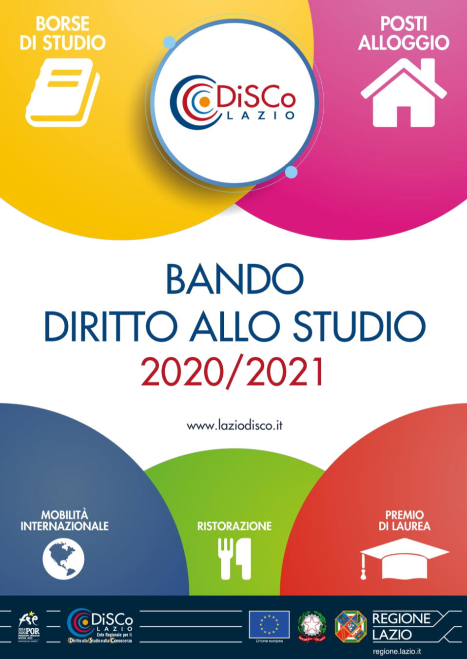 BORSE DI STUDIO STUDENTI UNIVERSITARI - BANDO ANNO ACCADEMICO 2020/2021 - PRESENTAZIONE DOMANDE: DAL 3 GIUGNO AL 24 LUGLIO 2020
